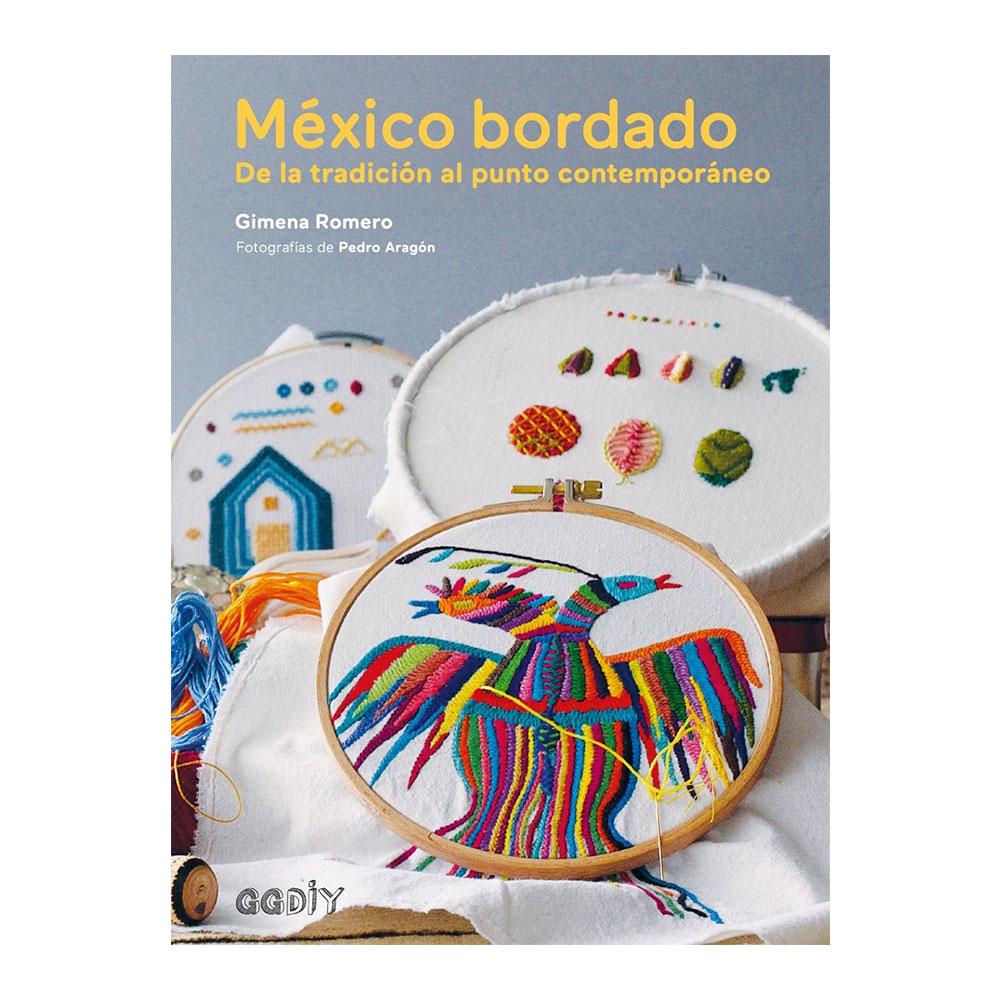 México Bordado - Gimena Romero