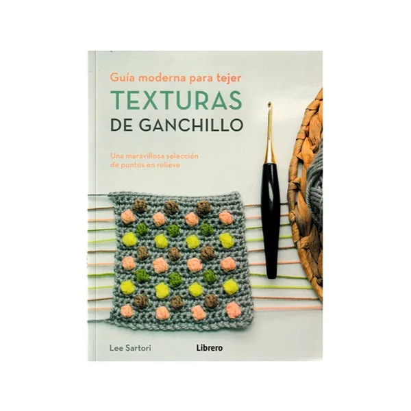 Texturas de Ganchillo - Lee Sartori