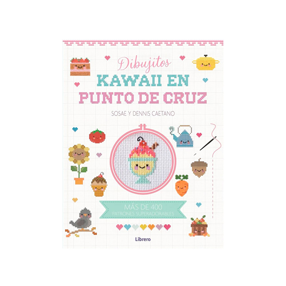Dibujitos Kawaii en Punto de Cruz - Sosae y Dennis Caetano