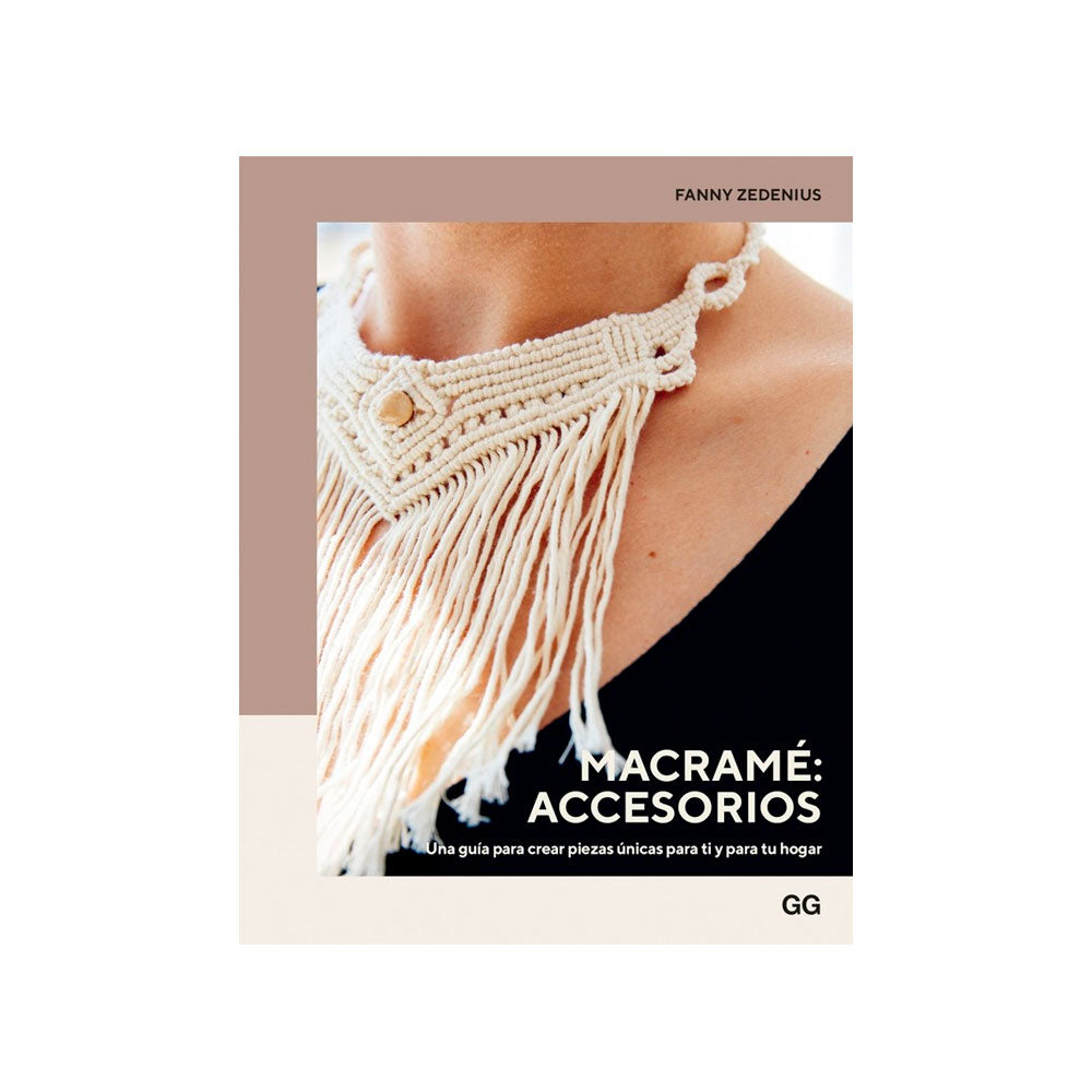 Macramé: Accesorios - Fanny Zedenius