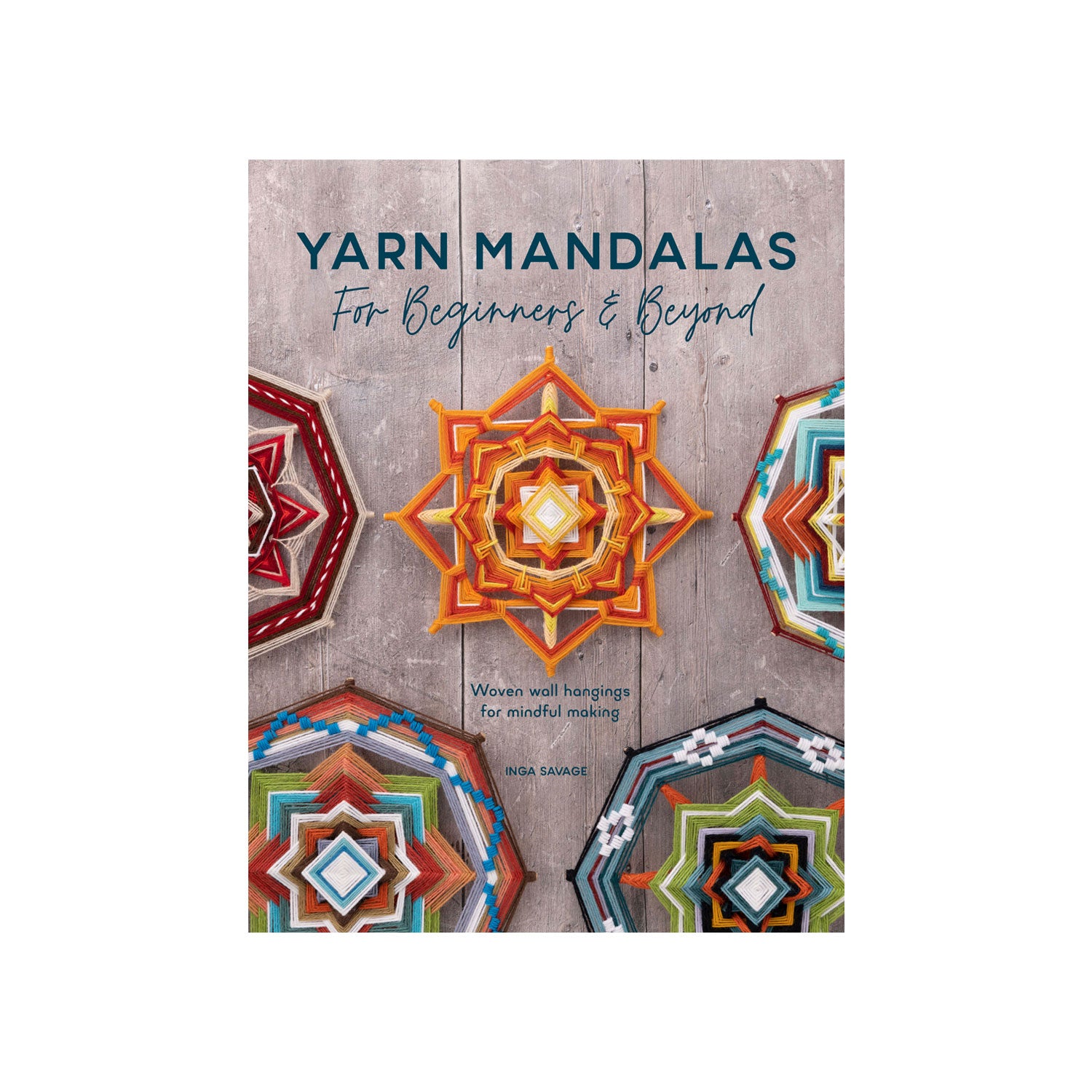 Yarn Mandalas - Inga Savage